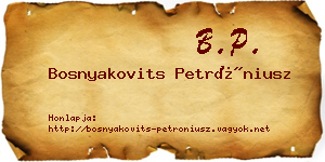 Bosnyakovits Petróniusz névjegykártya